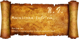 Macsicska Ivána névjegykártya